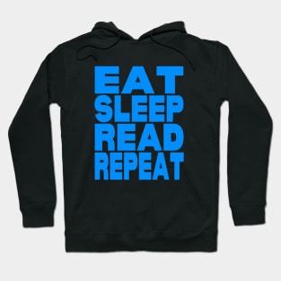 Eat sleep read repeat Hoodie